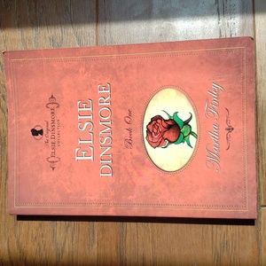Book 1 of the Elsie Dinsmore Collection